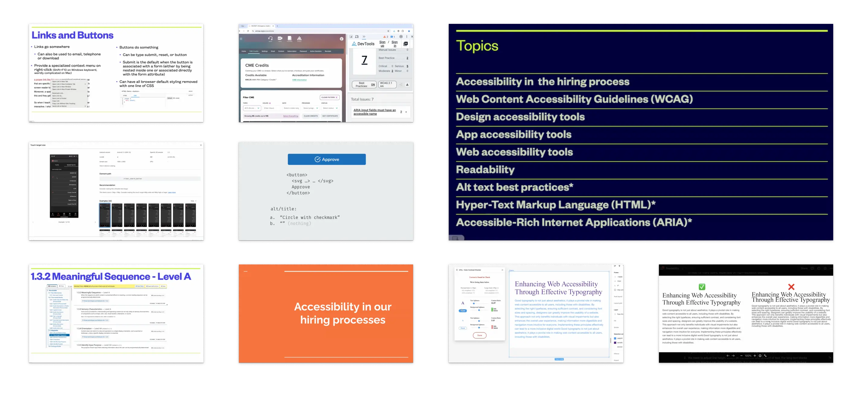 Nine screenshots of slideshows on accessibility topics including WCAG, Links and Buttons, Accessibility in our hiring process, and other accessibility tools